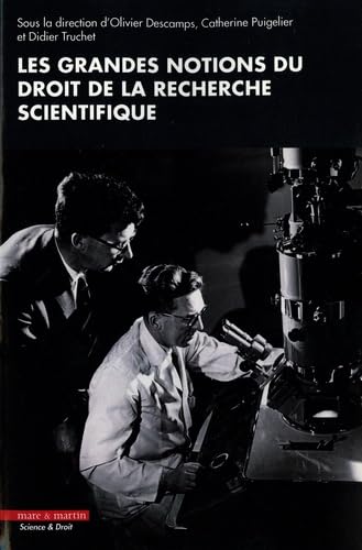 Les grandes notions du droit de la recherche scientifique Les grandes notions du droit de la recherche scientifique von MARE MARTIN