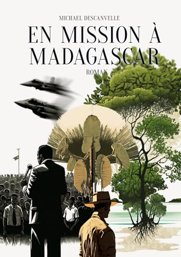 En mission à Madagascar von Librinova