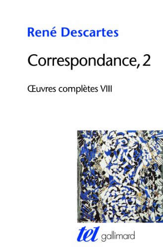 Correspondance, 2: Tome 8, Correspondance Volume 2