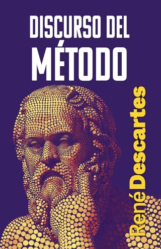 DISCURSO DEL MÉTODO DISCURSO DEL MÉTODO von Editorial Letra Minúscula