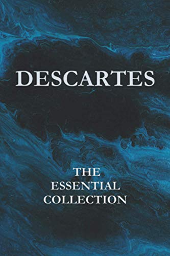 Descartes: The Essential Collection von Independently published