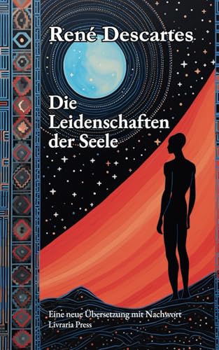 Die Leidenschaften der Seele