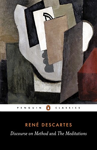 Discourse on Method and the Meditations (Penguin Classics)