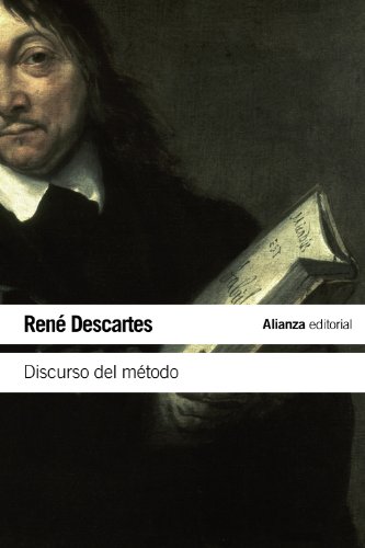 Discurso del método (El libro de bolsillo - Filosofía) von Alianza
