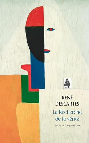 La recherche de la vérité par la lumière naturelle: PAR LA LUMIERE NATURELLE La recherche de la vérité par la lumière naturelle: PAR LA LUMIERE NATURELLE