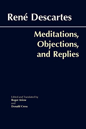 Meditations, Objections, and Replies von Hackett Publishing Co, Inc