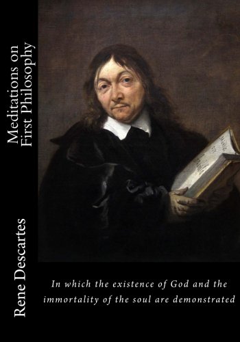 Meditations on First Philosophy Meditations on First Philosophy von CreateSpace Independent Publishing Platform