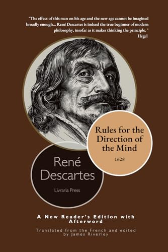 Rules for the Direction of the Mind von Independently published