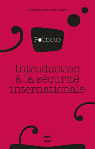 Introduction à la sécurité internationale von PU GRENOBLE