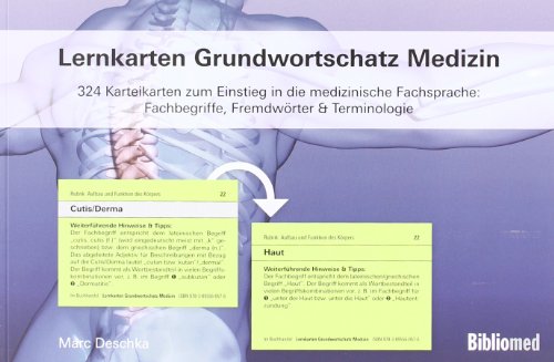 Lernkarten Grundwortschatz Medizin - 324 Karteikarten zum Einstieg in die medizinische Fachsprache: Fachbegriffe, Fremdwörter & Terminologie