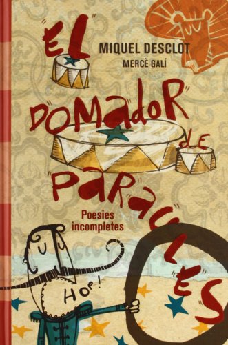 El domador de paraules. Poesies incompletes (Poesies i contes, Band 96) von laGalera