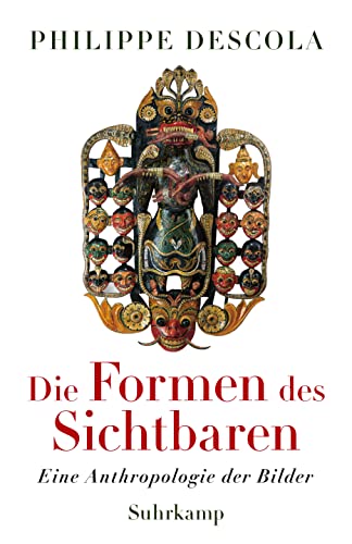 Die Formen des Sichtbaren: Eine Anthropologie der Bilder | Eine faszinierende Reise durch die Geschichte und Formen der Weltkunst | Sachbuchbestenliste von WELT, NZZ, WDR5 und Ö1 Die Formen des Sichtbaren: Eine Anthropologie der Bilder | Eine faszinierende Reise durch die Geschichte und Formen der Weltkunst | Sachbuchbestenliste von WELT, NZZ, WDR5 und Ö1