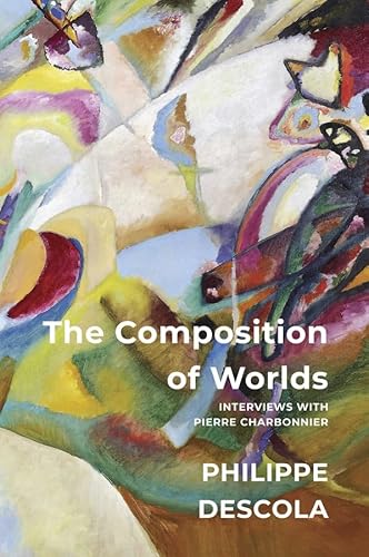 The Composition of Worlds: Interviews with Pierre Charbonnier von Polity