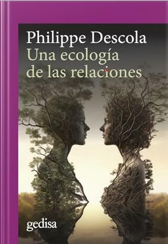 Una ecología de las relaciones (CLA-DE-MA, Band 302717) von GEDISA