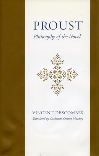 Proust: Philosophy of the Novel