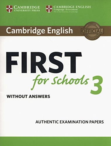 Cambridge English First for Schools 3 Student's Book without Answers (Fce Practice Tests) von Cambridge English