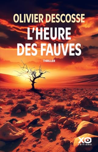 L'Heure des fauves von XO