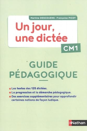 Un jour, une dictée CM1: Guide pédagogique von Nathan