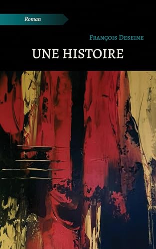 Une histoire von ATRAMENTA