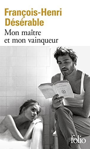 Mon maître et mon vainqueur: Roman