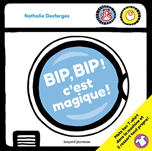 Bip, bip... c'est magique !: Avec des flaps magiques ! von BAYARD JEUNESSE