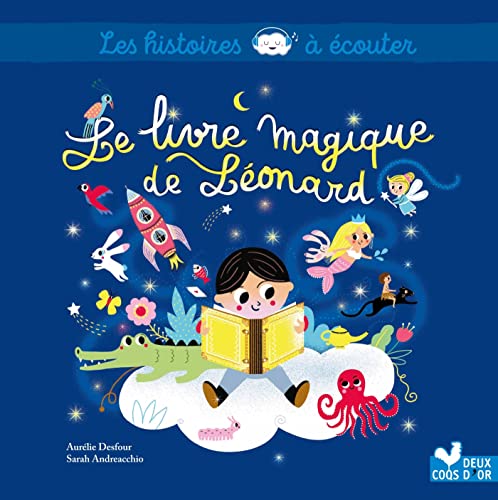Le livre magique de Léonard von DEUX COQS D OR
