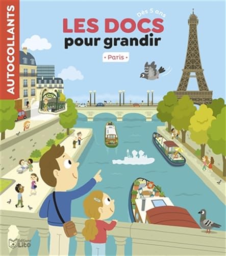 Paris (Les docs pour grandir) von LITO