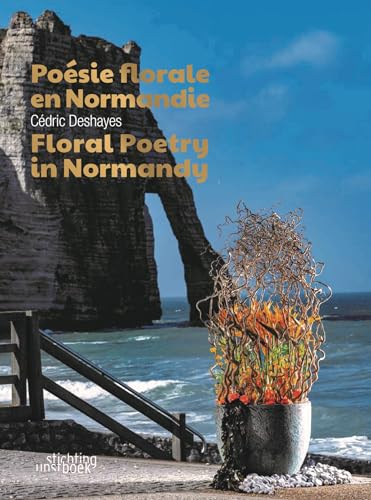 Floral Poetry in Normandy: Cédric Deshayes