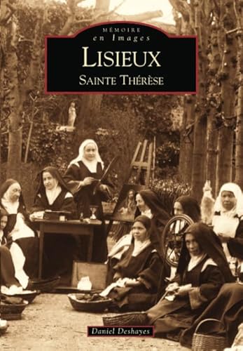 Lisieux - Sainte-Thérèse von SUTTON