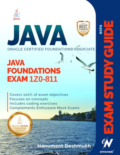 OCFA Java Foundations Exam Fundamentals 1Z0-811: Study guide for Oracle Certified Foundations Associate, Java Certification von Independently published