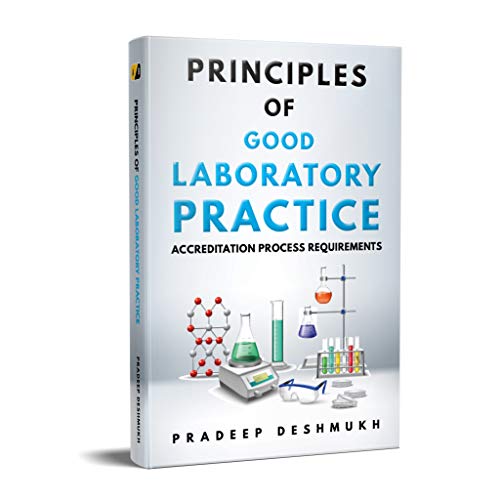 Principles of Good Laboratory Practice: Accreditation Process Requirements