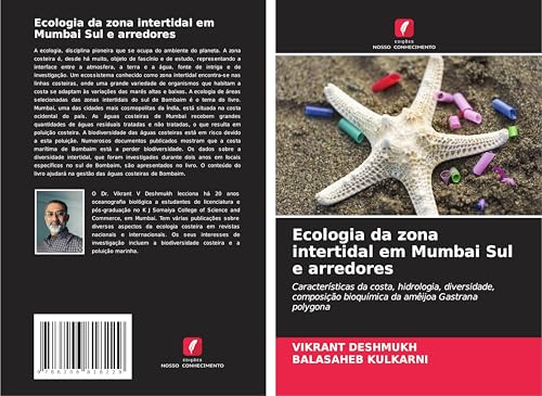 Ecologia da zona intertidal em Mumbai Sul e arredores: Características da costa, hidrologia, diversidade, composição bioquímica da amêijoa Gastrana polygona von Edições Nosso Conhecimento