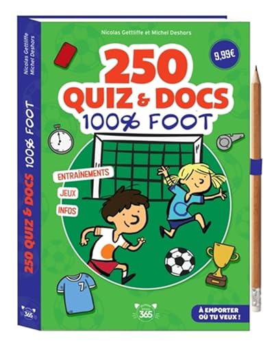 250 quiz et docs 100% foot - crayon offert 250 quiz et docs 100% foot - crayon offert von 365 PARIS