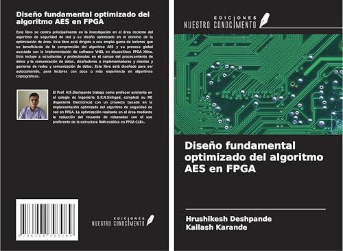Diseño fundamental optimizado del algoritmo AES en FPGA von Ediciones Nuestro Conocimiento