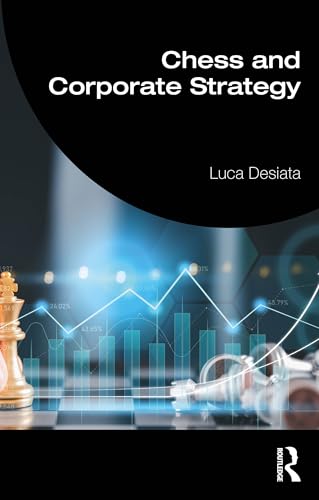 Chess and Corporate Strategy von Routledge