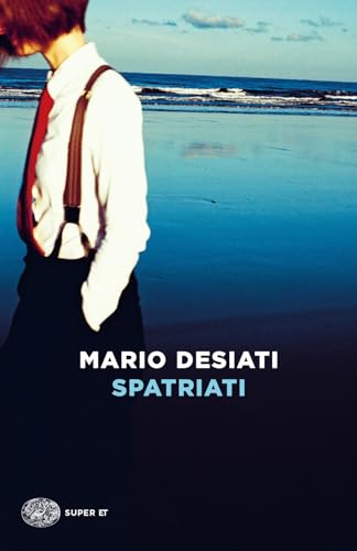Spatriati (Super ET) von Einaudi