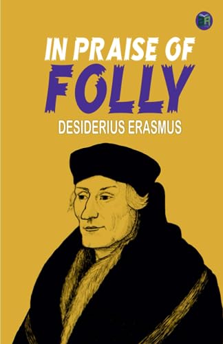 In Praise of Folly von Zinc Read