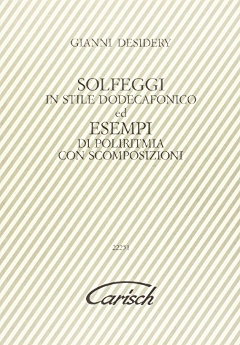 Solfeggi in stile dodecafonico (Didattica musicale) von Volontè & Co