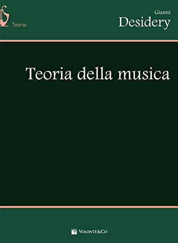 Teoria della musica (Didattica musicale) von Volontè & Co