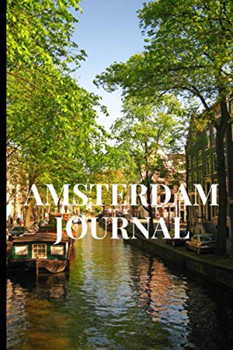Amsterdam Journal: Amsterdam Theme Novelty Gift ~ Small Lined Travel Notebook (6" x 9") von Independently published