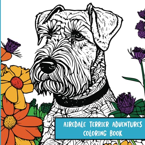 Airedale Terrier Adventures: Coloring Book