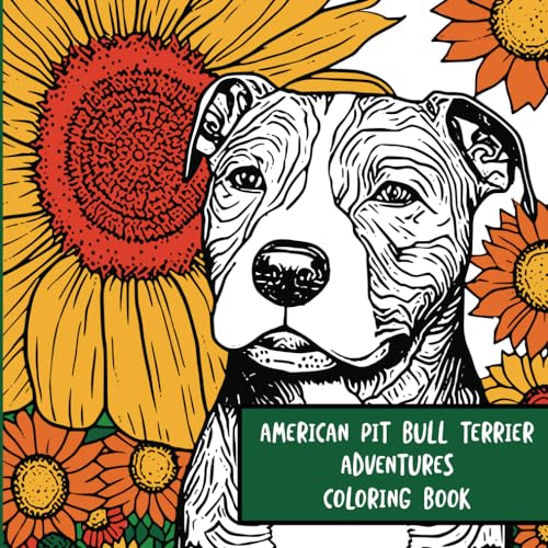 American Pit Bull Terrier Adventures: Coloring Book von Independently published