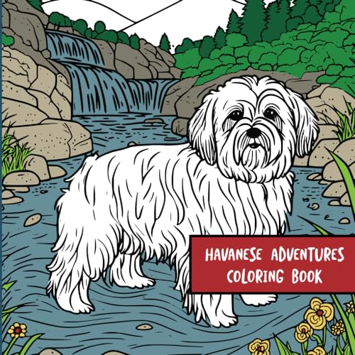 Havanese Adventures: Coloring Book von Independently published