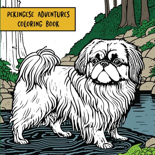 Pekingese Adventures: Coloring Book von Independently published