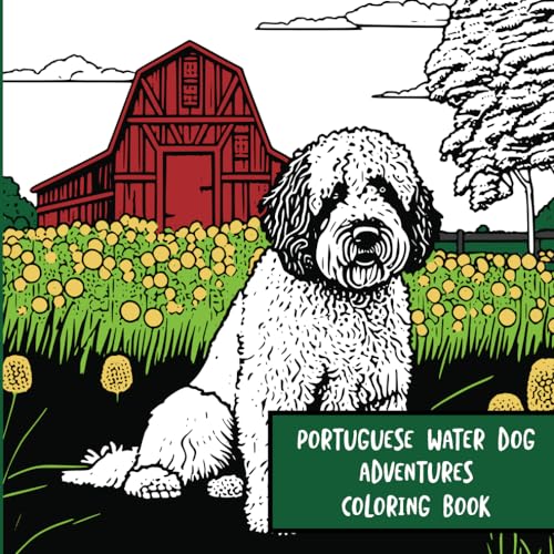 Portuguese Water Dog Adventures: Coloring Book von Independently published