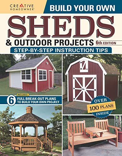 Build Your Own Sheds & Outdoor Projects Manual