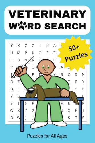 Veterinary Word Search Puzzle Book: Word Searches with Easy to Read Print about Veterinarian, Animals, Pets, and More | 6x9 inches, 110 pages | 50+ ... Gifts for Vacations, Holidays, and Free Time von Independently published