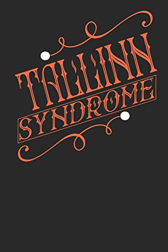 Tallinn Syndrome: Tallinn Notebook | Tallinn Vacation Journal | Handlettering | Diary I Logbook | 110 Journal Paper Pages | Tallinn Buch 6 x 9 von Independently published