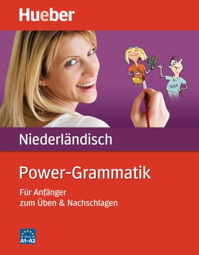 Power-Grammatik Niederländisch: Für Anfänger zum Üben & Nachschlagen / Buch