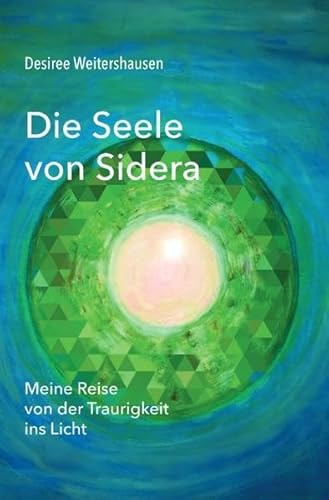 Die Seele von Sidera: Die Reise von der Traurigkeit ins Licht